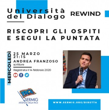 Università del Dialogo REWIND: Andrea Franzoso