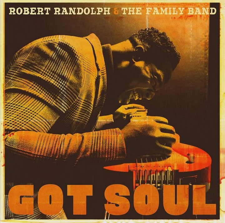 Robert Randolph and the Family Band - Heaven’s calling